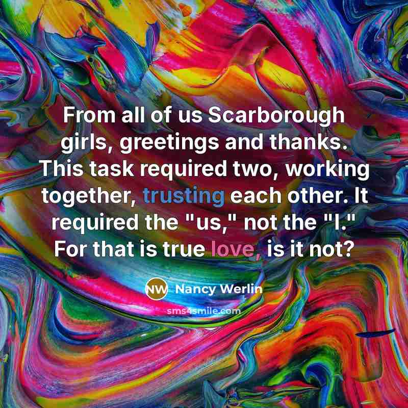 “From all of us Scarborough girls, greetings and thanks. This…” quote by Nancy Werlin