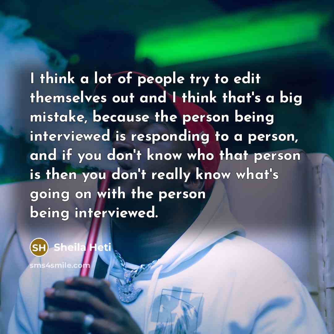 “I think a lot of people try to edit themselves…” quote by Sheila Heti