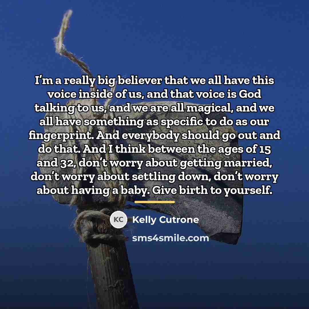 “I’m a really big believer that we all have this…” quote by Kelly Cutrone