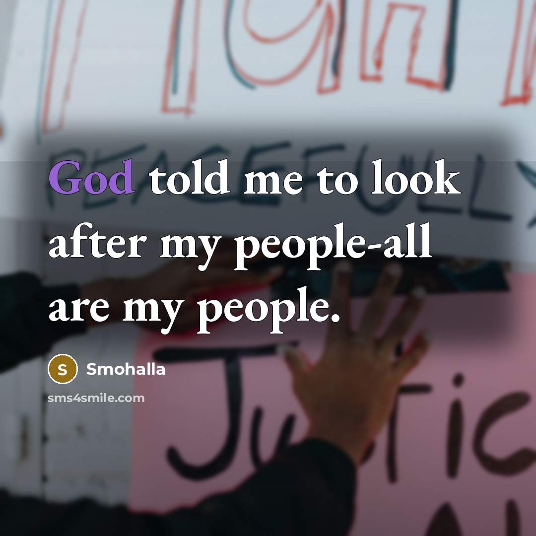 “God told me to look after my people-all are my…” quote by Smohalla