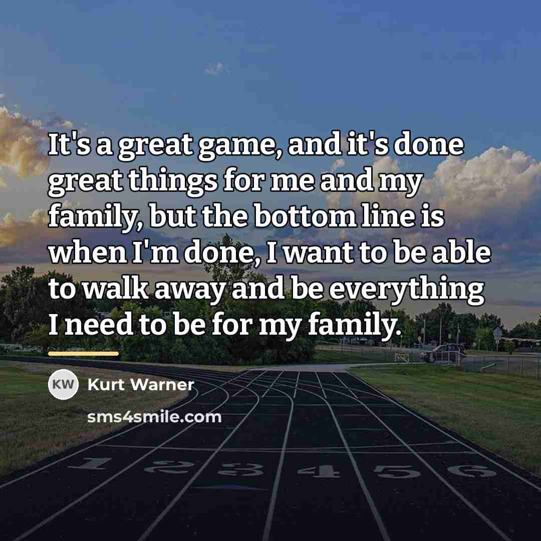 “It's a great game, and it's done great things for…” quote by Kurt Warner