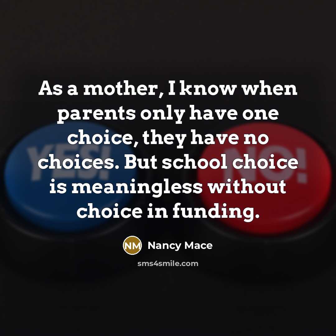 “As a mother, I know when parents only have one…” quote by Nancy Mace