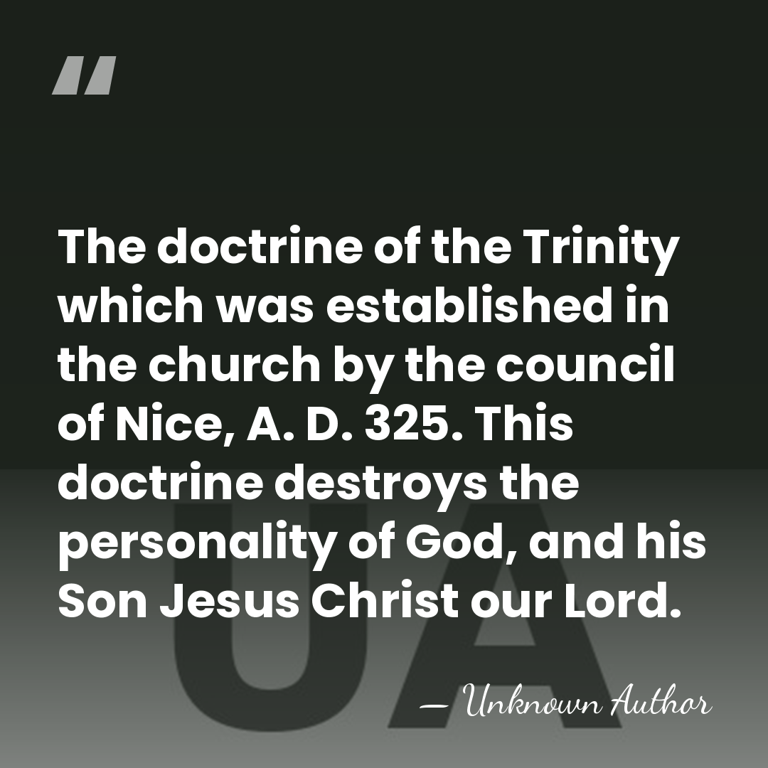 The doctrine of the Trinity which was established in the church by&hellip; - J. N. Andrews