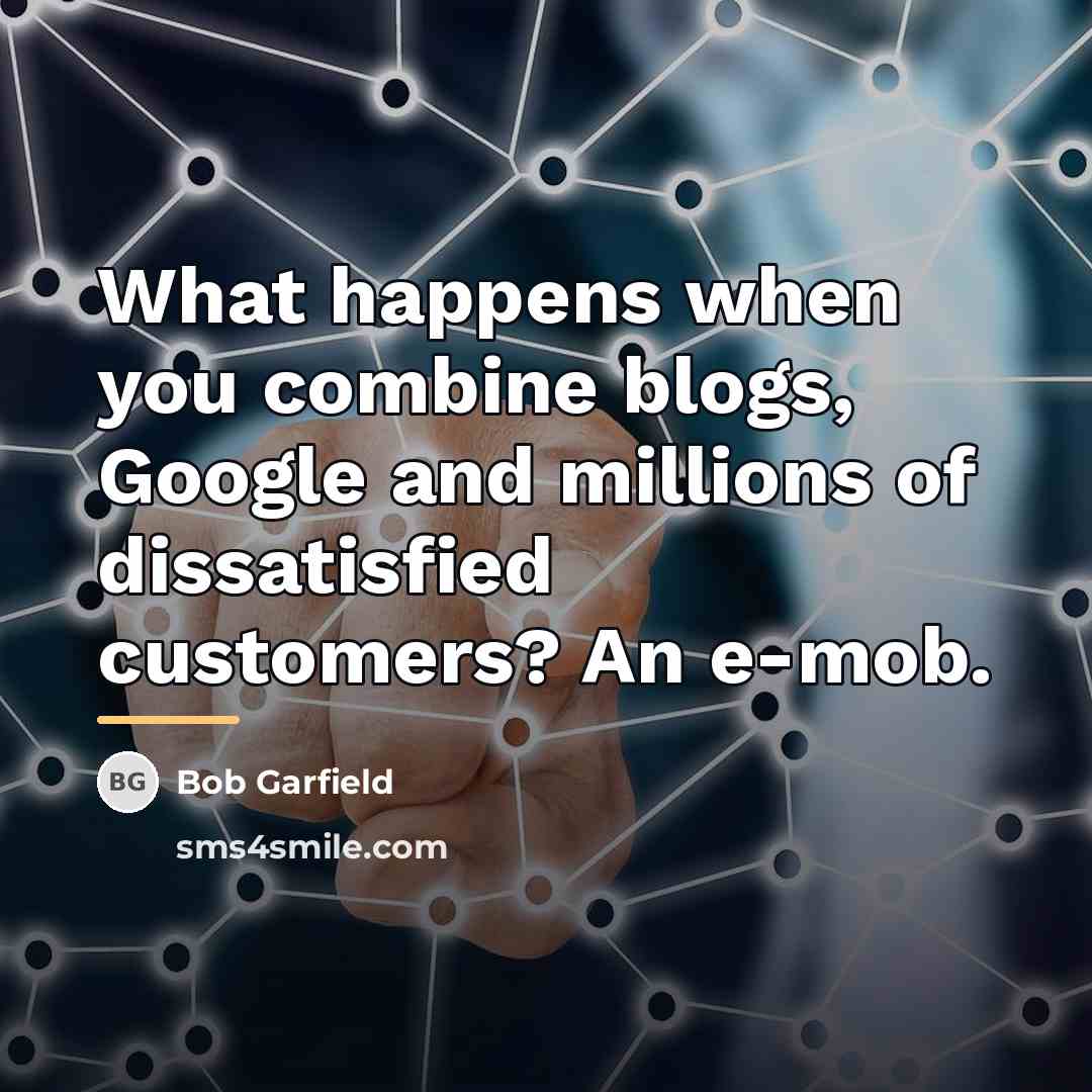 “What happens when you combine blogs, Google and millions of…” quote by Bob Garfield