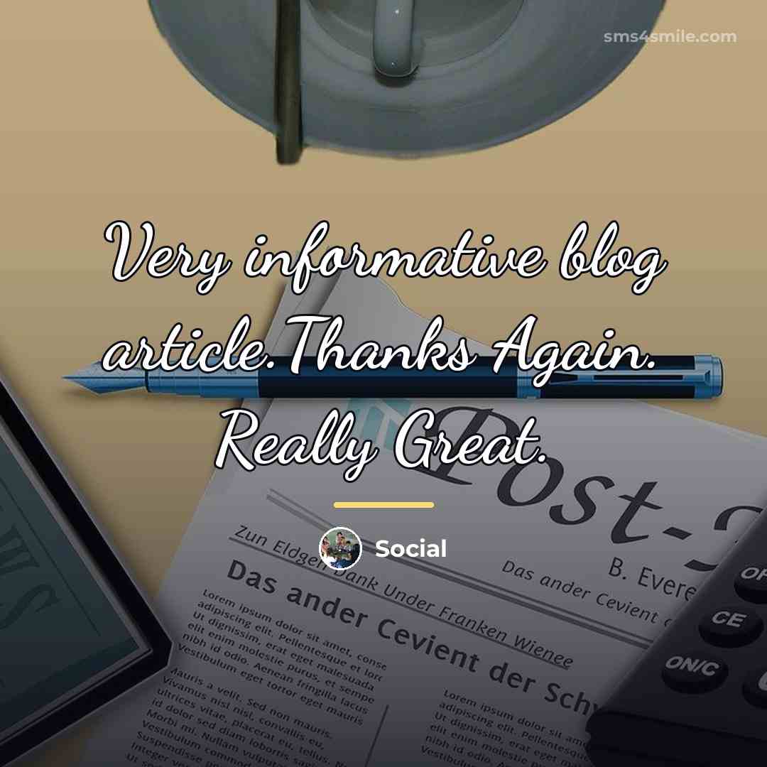 “Very informative blog article.Thanks Again. Really Great.…” quote by Social