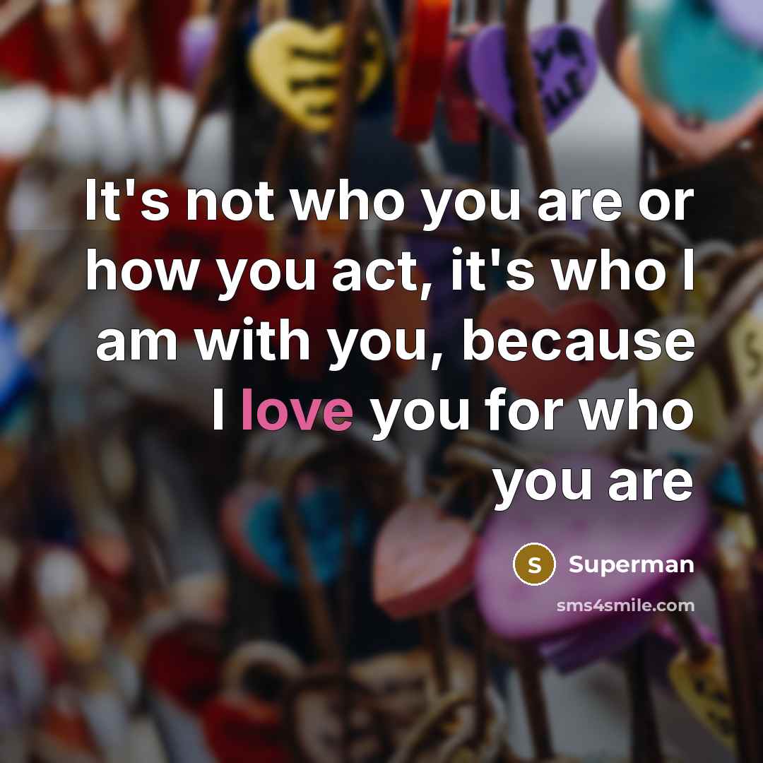 “It's not who you are or how you act, it's…” quote by Superman