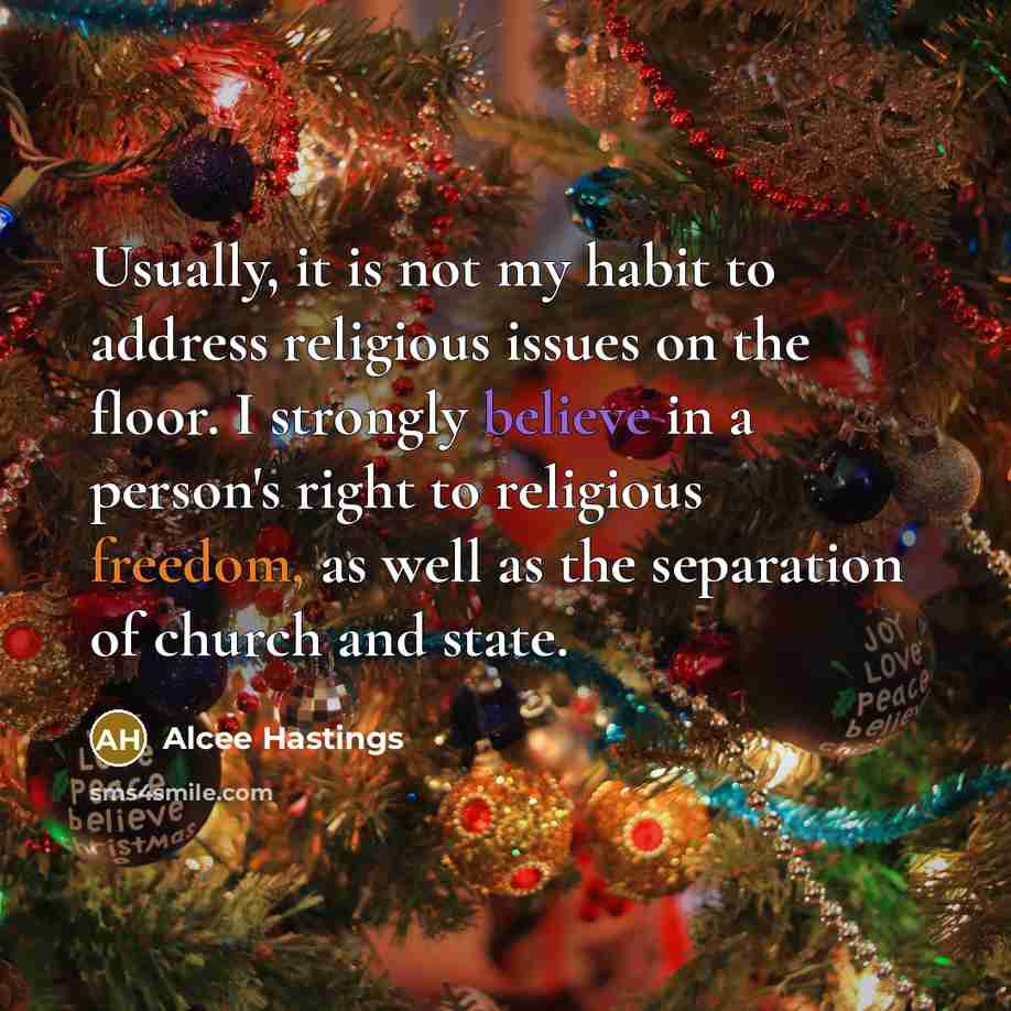 “Usually, it is not my habit to address religious issues…” quote by Alcee Hastings