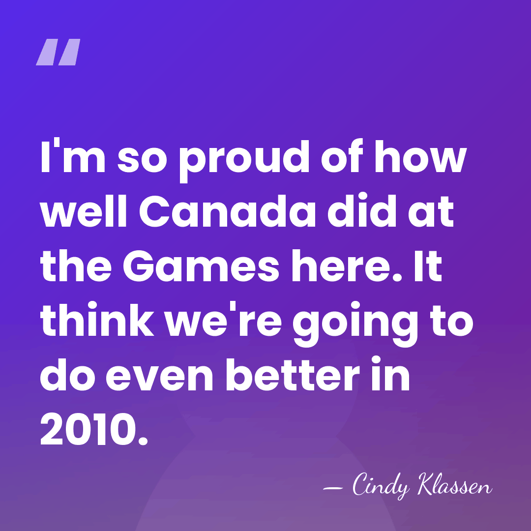 I'm so proud of how well Canada did at the Games here.&hellip; - Cindy Klassen