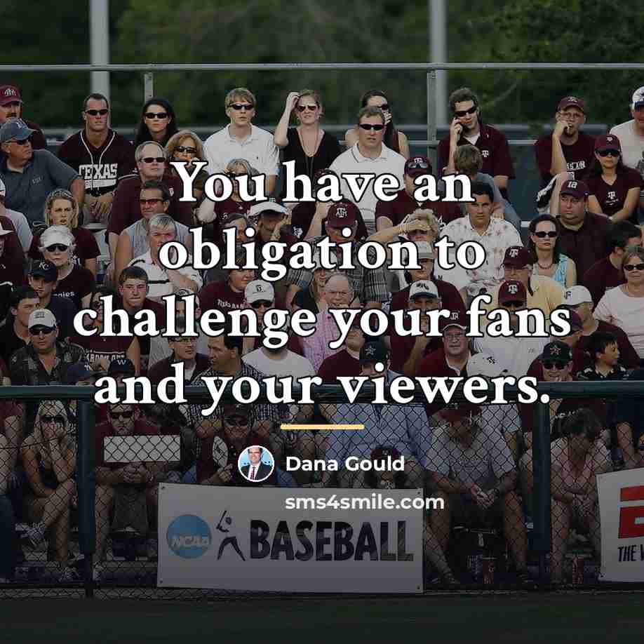 “You have an obligation to challenge your fans and your…” quote by Dana Gould