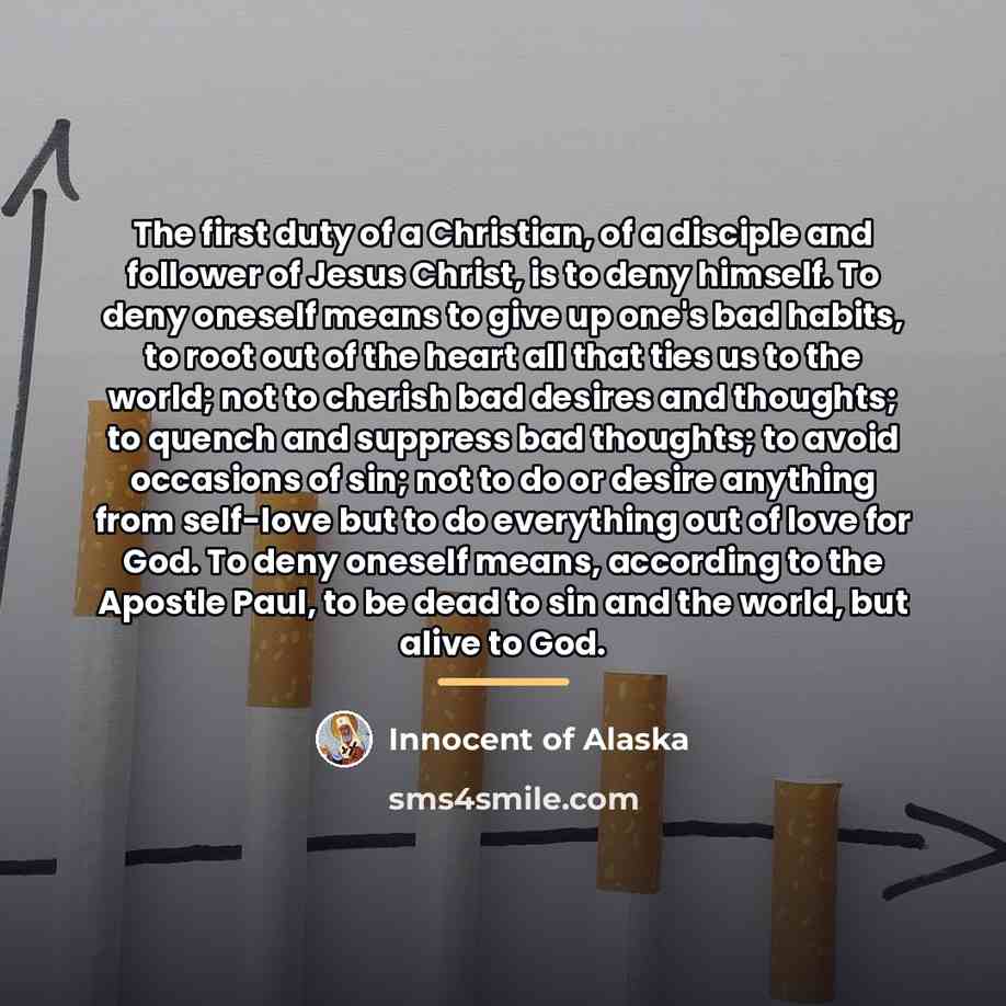 “The first duty of a Christian, of a disciple and…” quote by Innocent of Alaska