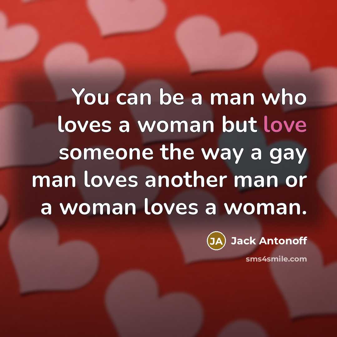 “You can be a man who loves a woman but…” quote by Jack Antonoff