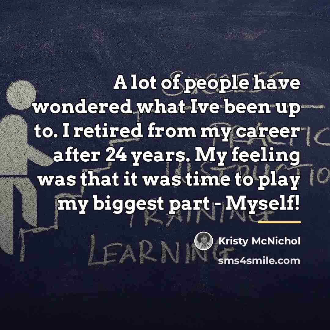 “A lot of people have wondered what Ive been up…” quote by Kristy McNichol