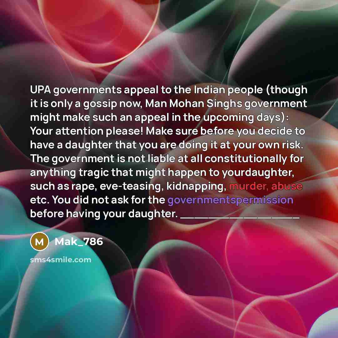 “UPA governments appeal to the Indian people (though it is…” quote by Mak_786