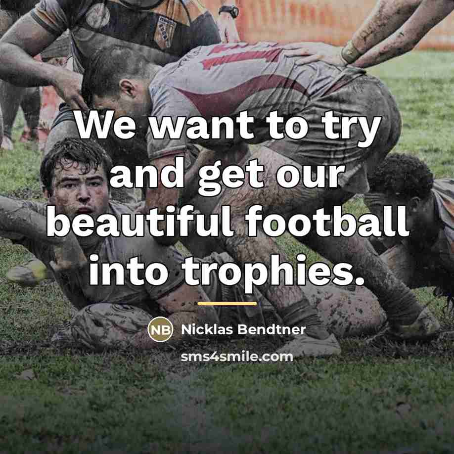 “We want to try and get our beautiful football into…” quote by Nicklas Bendtner