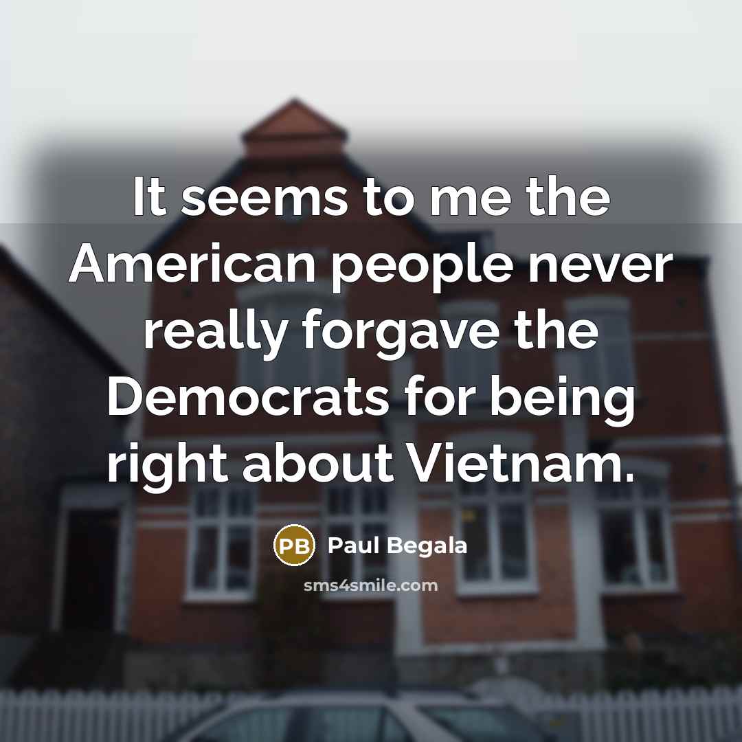 “It seems to me the American people never really forgave…” quote by Paul Begala