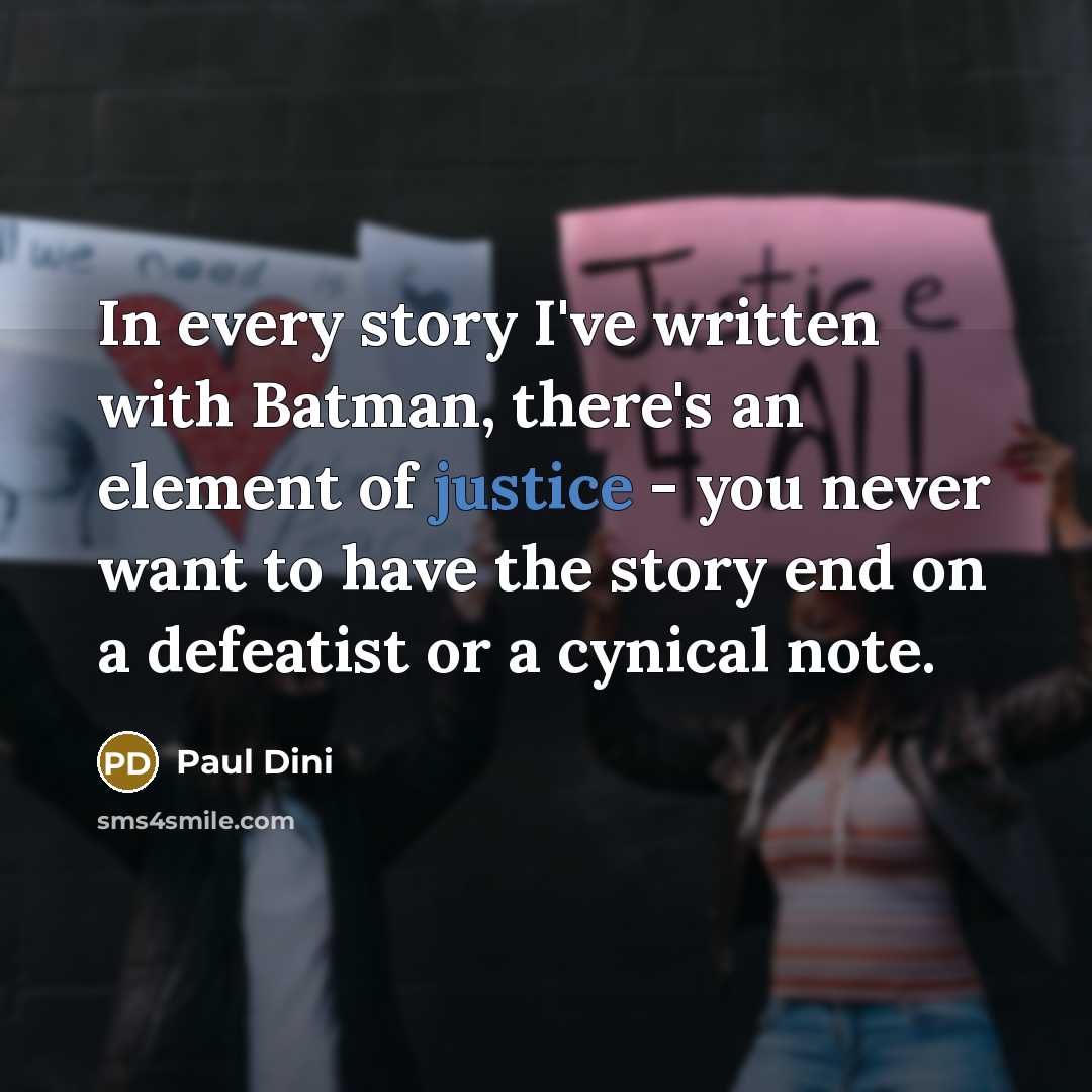 “In every story I've written with Batman, there's an element…” quote by Paul Dini