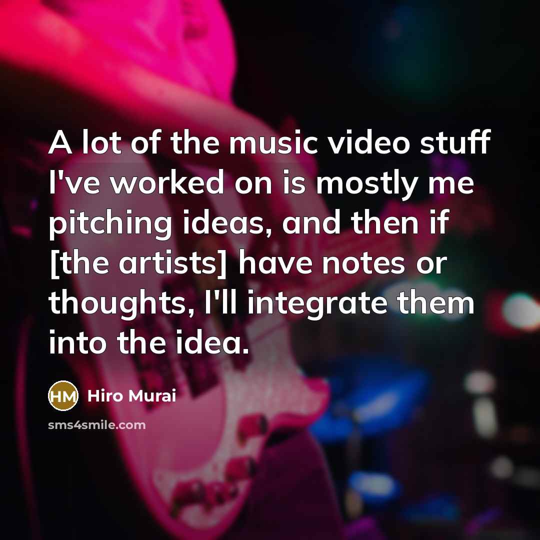 “A lot of the music video stuff I've worked on…” quote by Hiro Murai