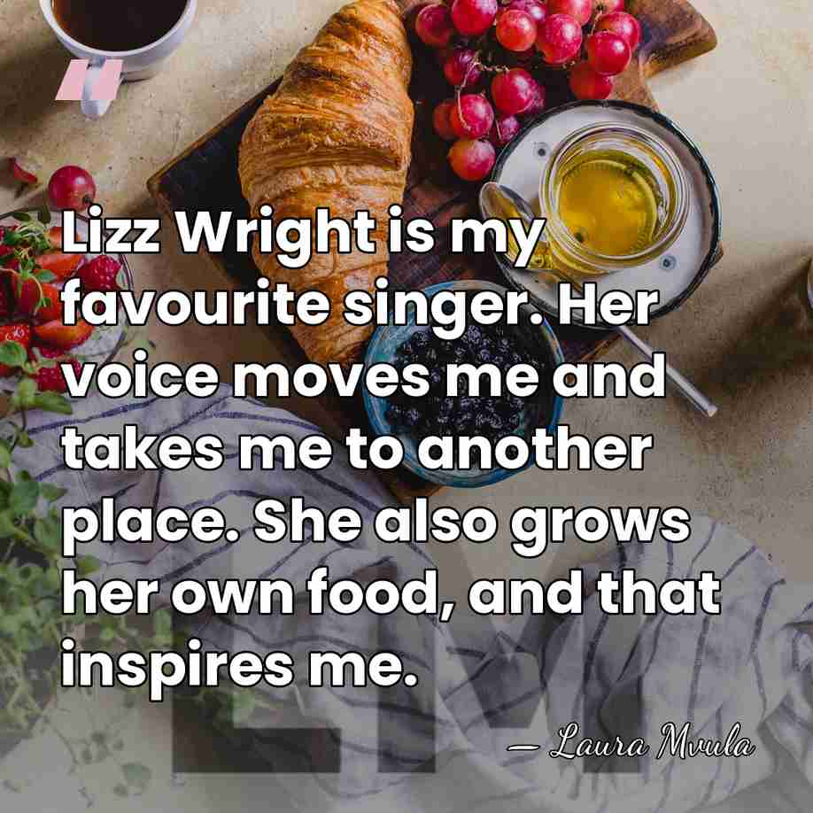 Lizz Wright is my favourite singer. Her voice moves me and takes&hellip; - Laura Mvula