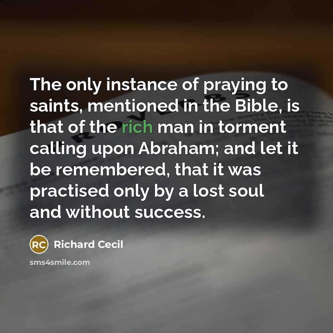 “The only instance of praying to saints, mentioned in the…” quote by Richard Cecil