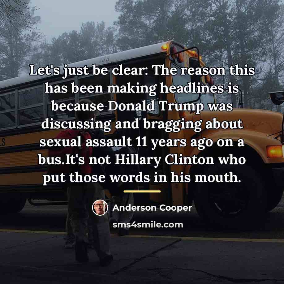 “Let's just be clear: The reason this has been making…” quote by Anderson Cooper