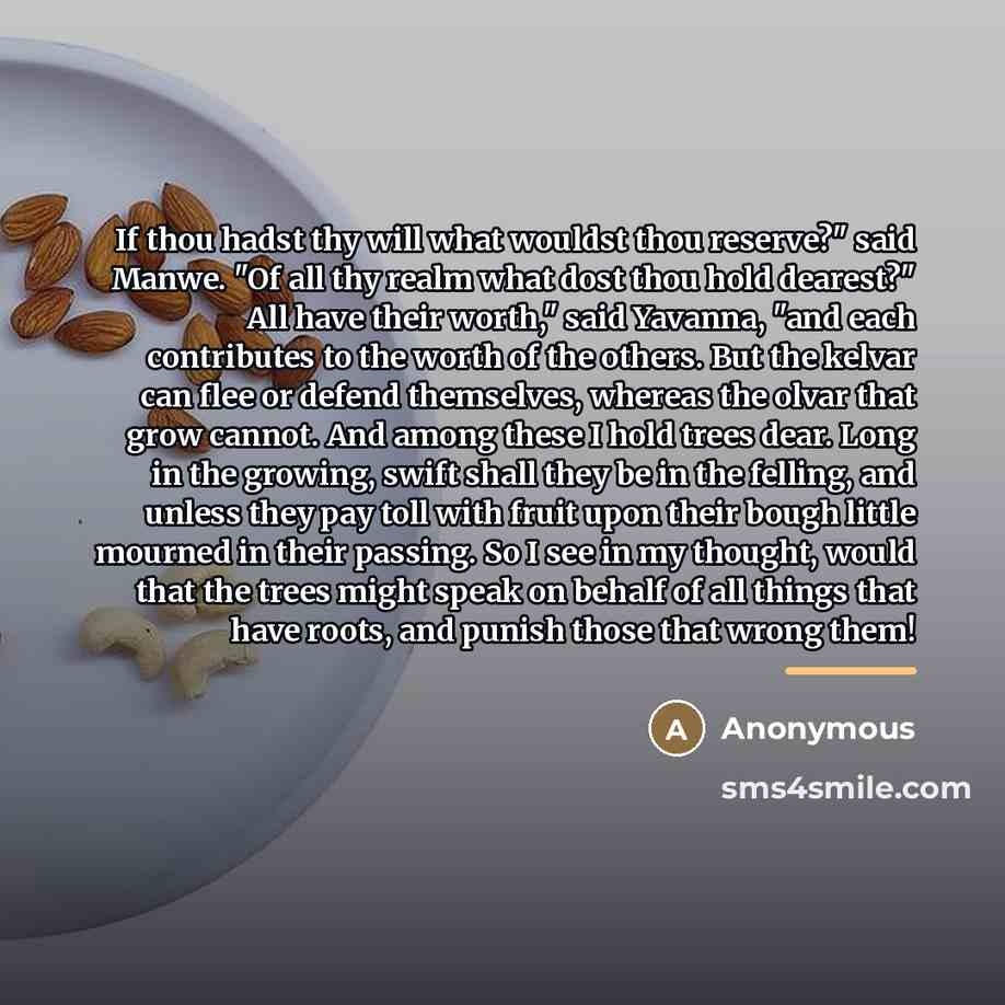 “If thou hadst thy will what wouldst thou reserve?" said…” quote by Anonymous