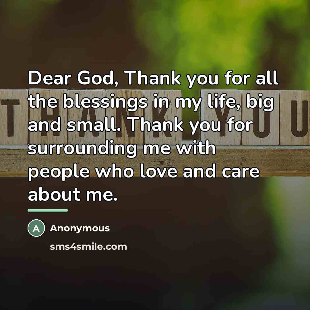 “Dear God, Thank you for all the blessings in my…” quote by Anonymous