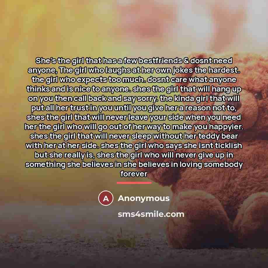 “She's the girl that has a few bestfriends & dosnt…” quote by Anonymous