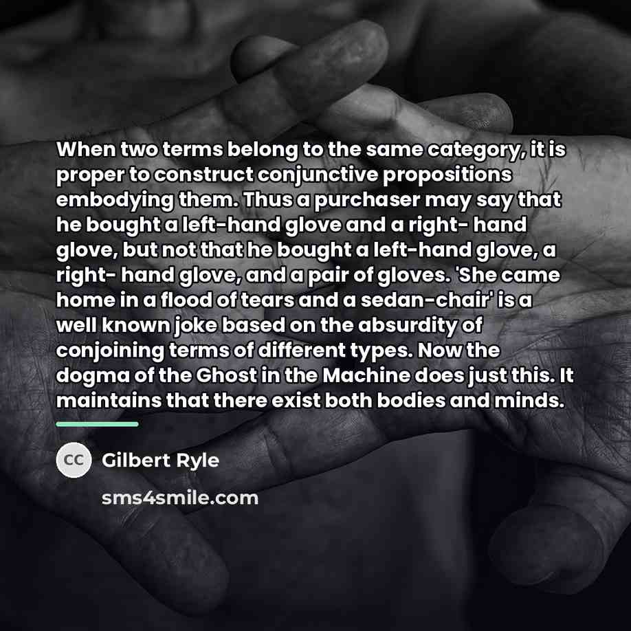 “When two terms belong to the same category, it is…” quote by Gilbert Ryle
