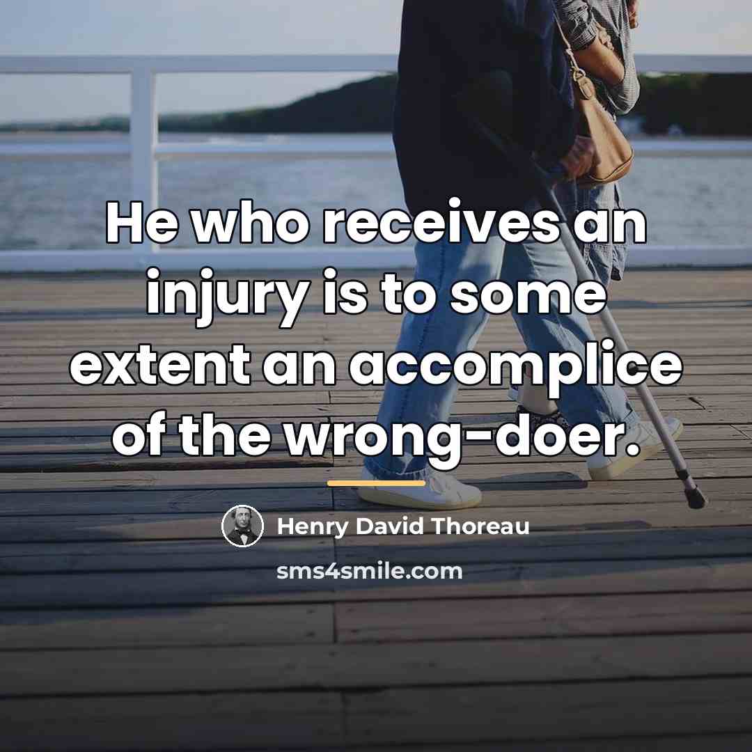 “He who receives an injury is to some extent an…” quote by Henry David Thoreau