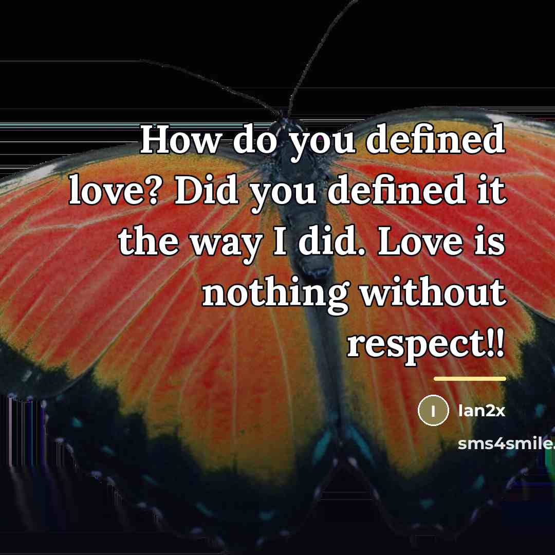 “How do you defined love? Did you defined it the…” quote by Ian2x
