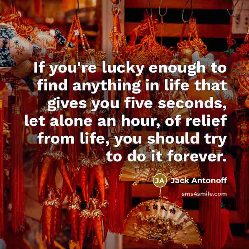 “If you're lucky enough to find anything in life that…” quote by Jack Antonoff