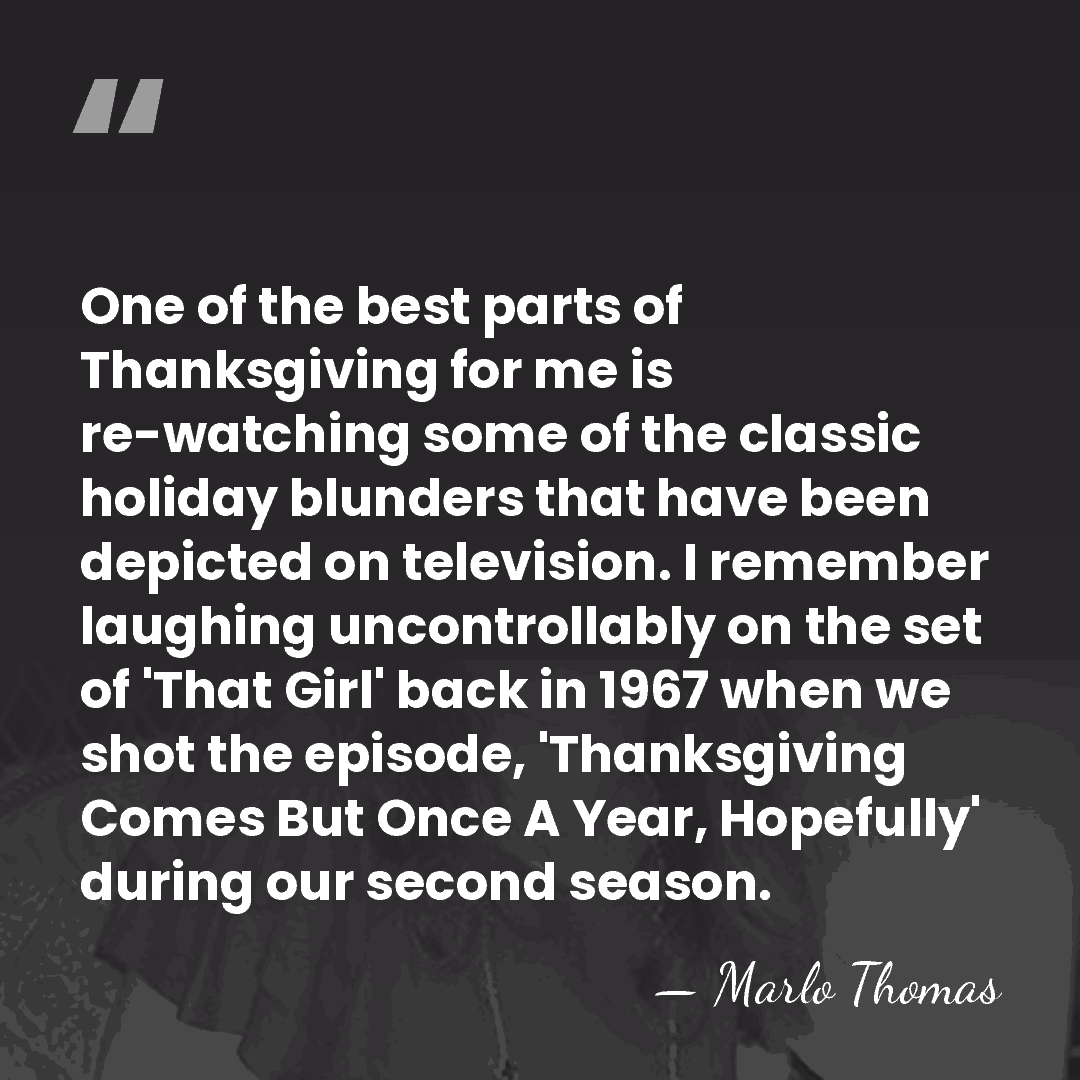 One of the best parts of Thanksgiving for me is re-watching some&hellip; - Marlo Thomas