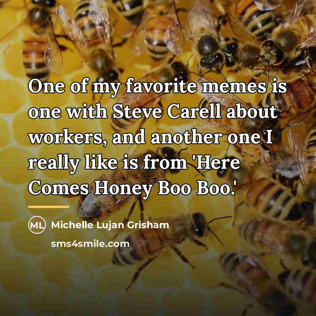 “One of my favorite memes is one with Steve Carell…” quote by Michelle Lujan Grisham