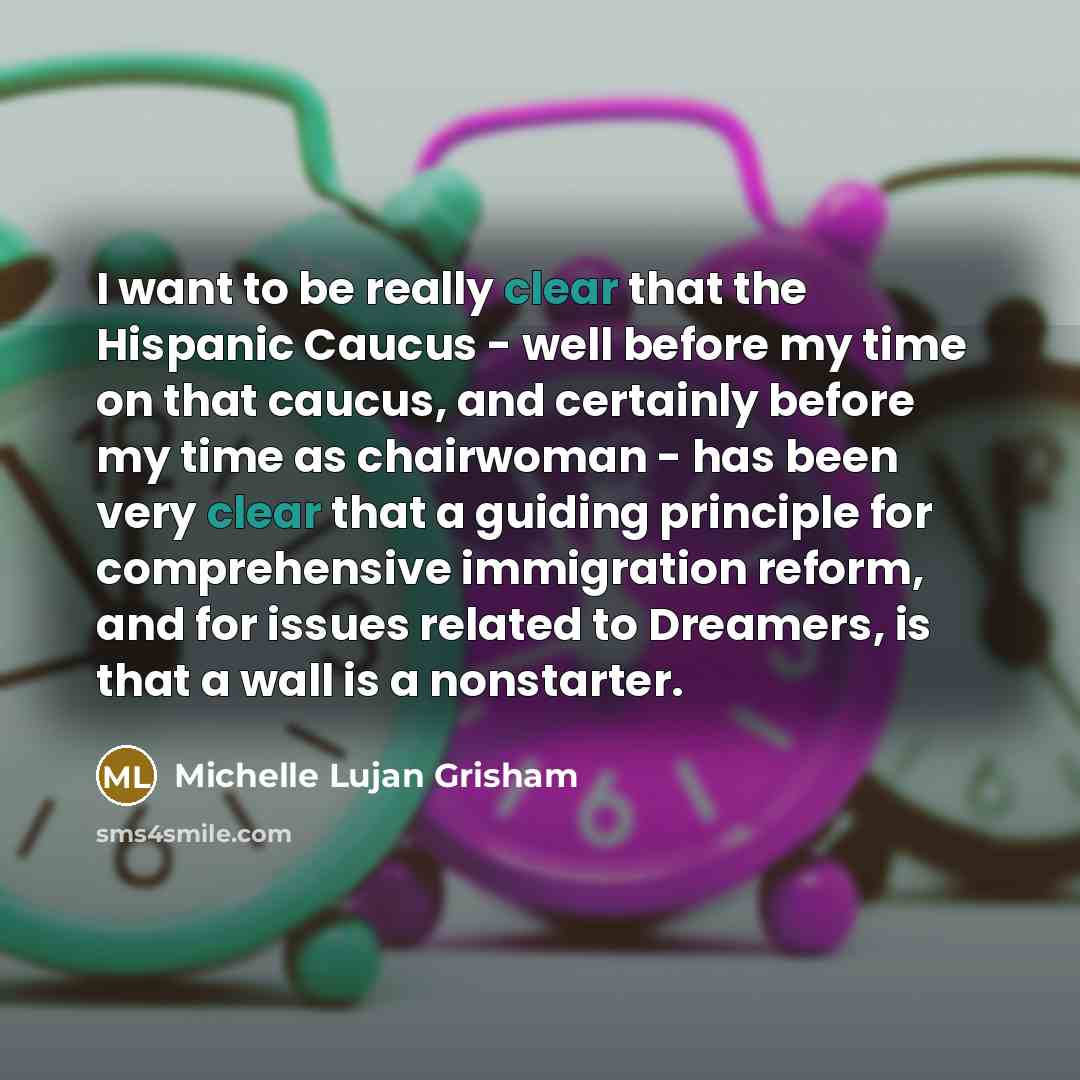 “I want to be really clear that the Hispanic Caucus…” quote by Michelle Lujan Grisham