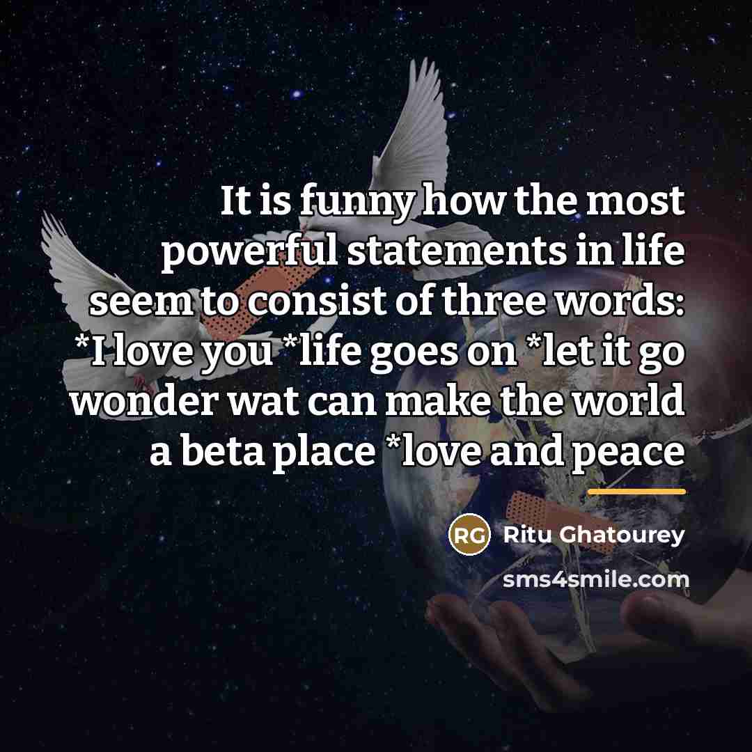 “It is funny how the most powerful statements in life…” quote by Ritu Ghatourey