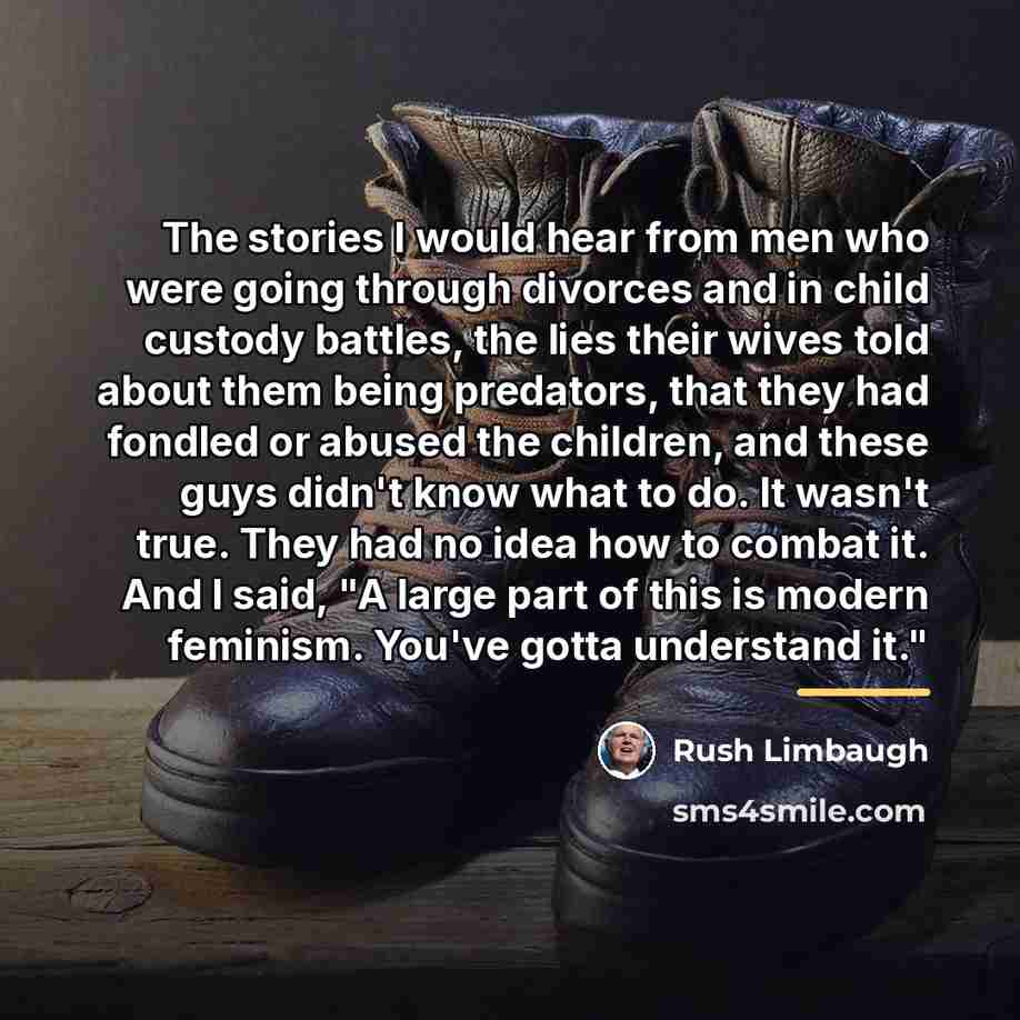 “The stories I would hear from men who were going…” quote by Rush Limbaugh