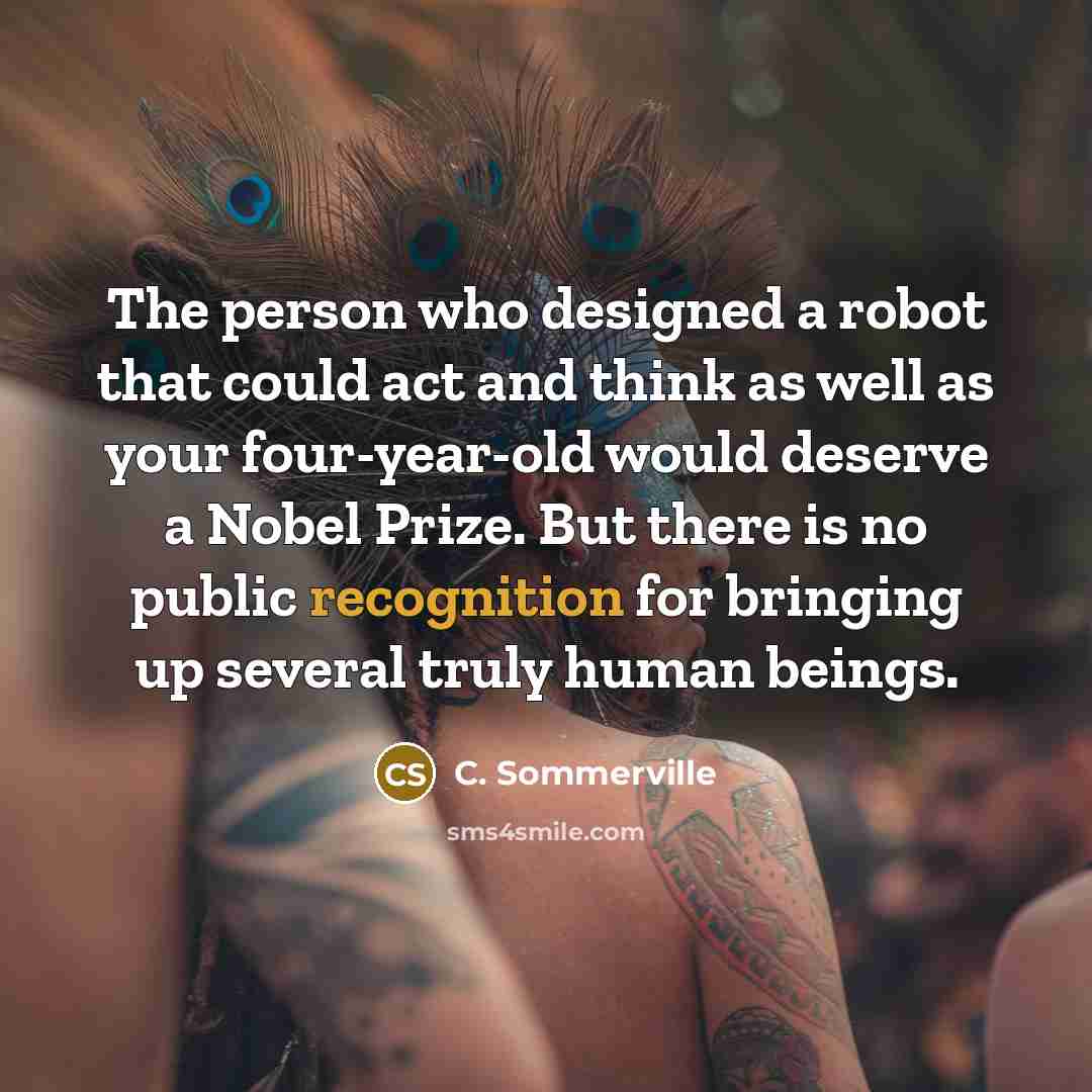 “The person who designed a robot that could act and…” quote by C. Sommerville