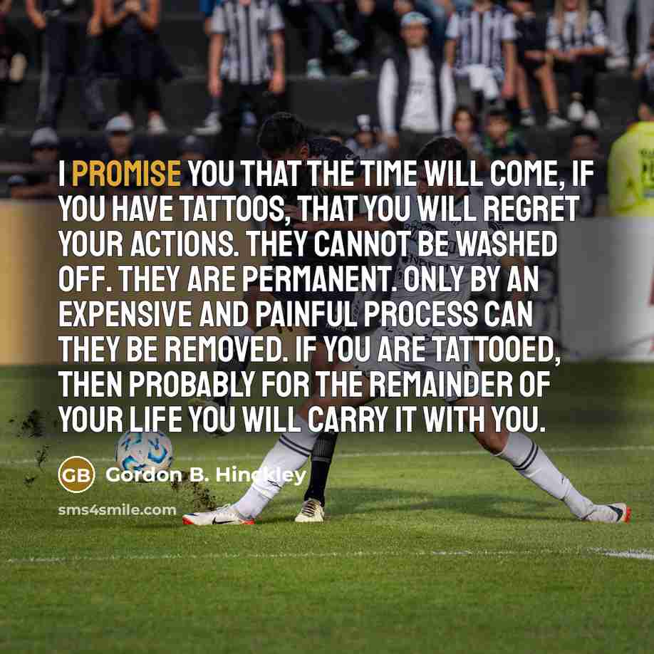 “I promise you that the time will come, if you…” quote by Gordon B. Hinckley