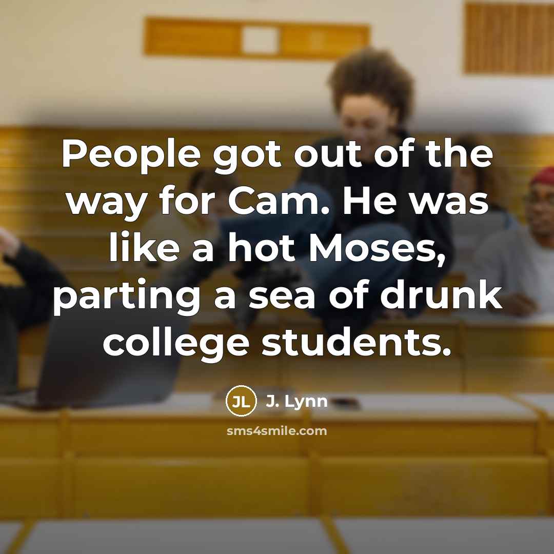 “People got out of the way for Cam. He was…” quote by J. Lynn
