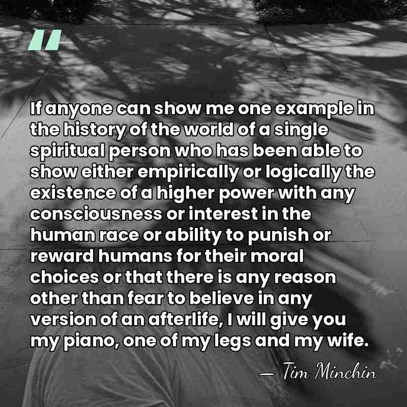 If anyone can show me one example in the history of the&hellip; - Tim Minchin