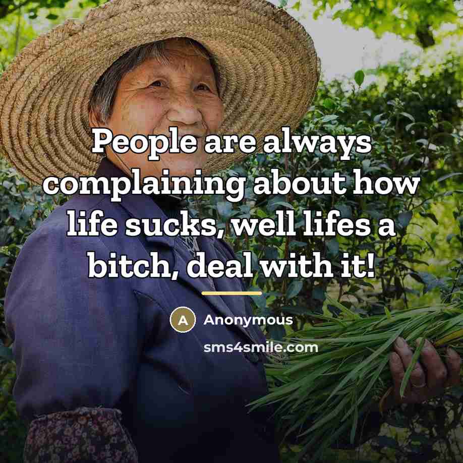 “People are always complaining about how life sucks, well lifes…” quote by Anonymous