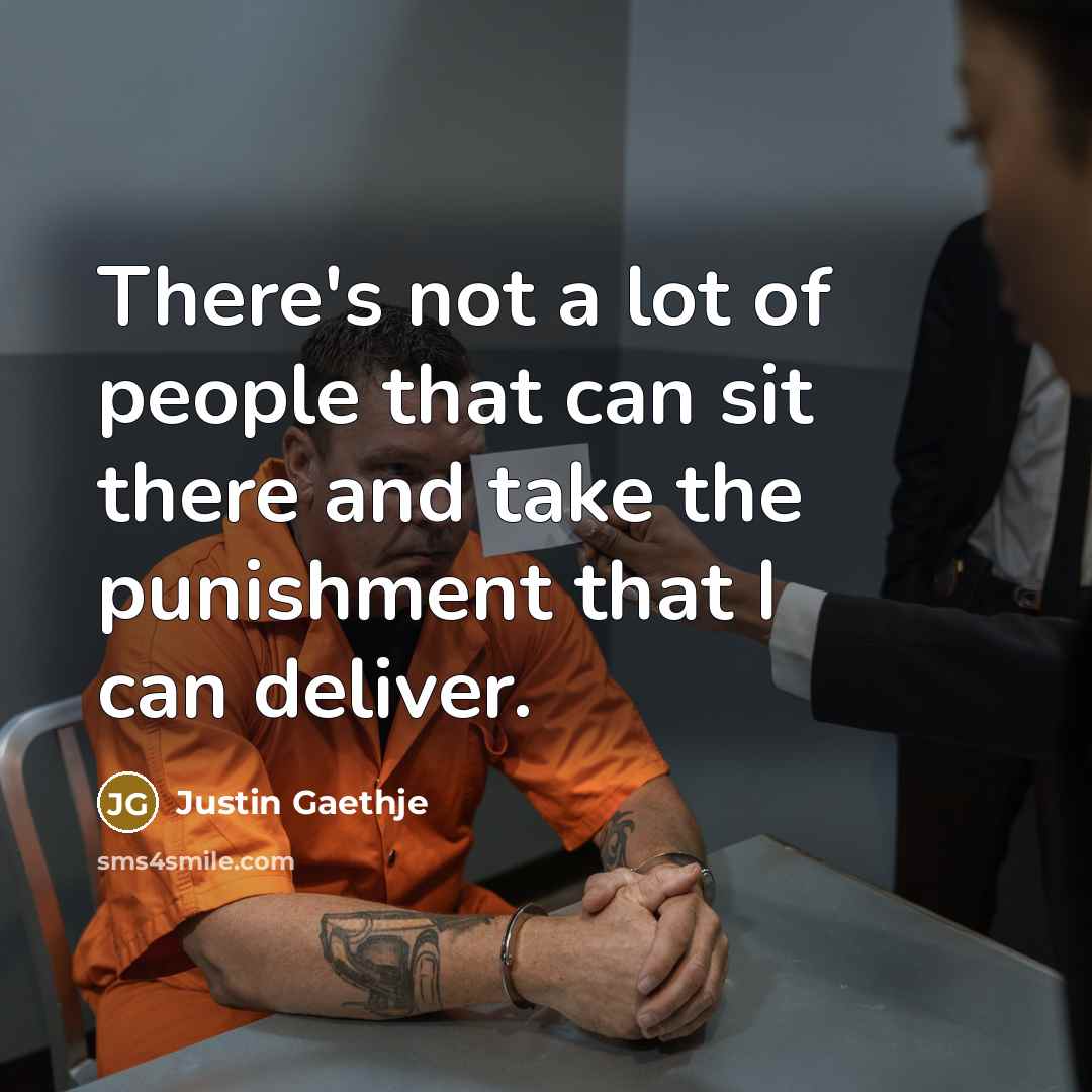 “There's not a lot of people that can sit there…” quote by Justin Gaethje