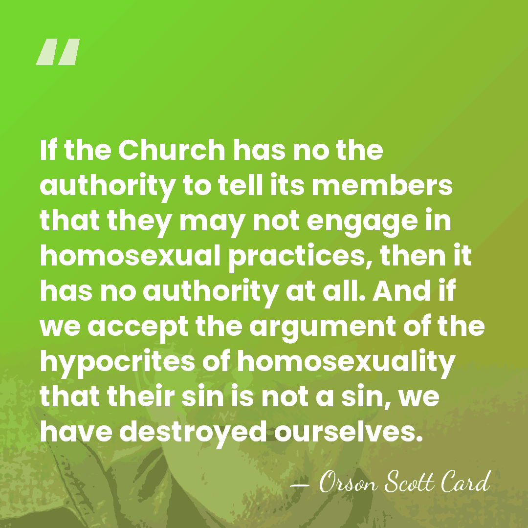 If the Church has no the authority to tell its members that&hellip; - Orson Scott Card