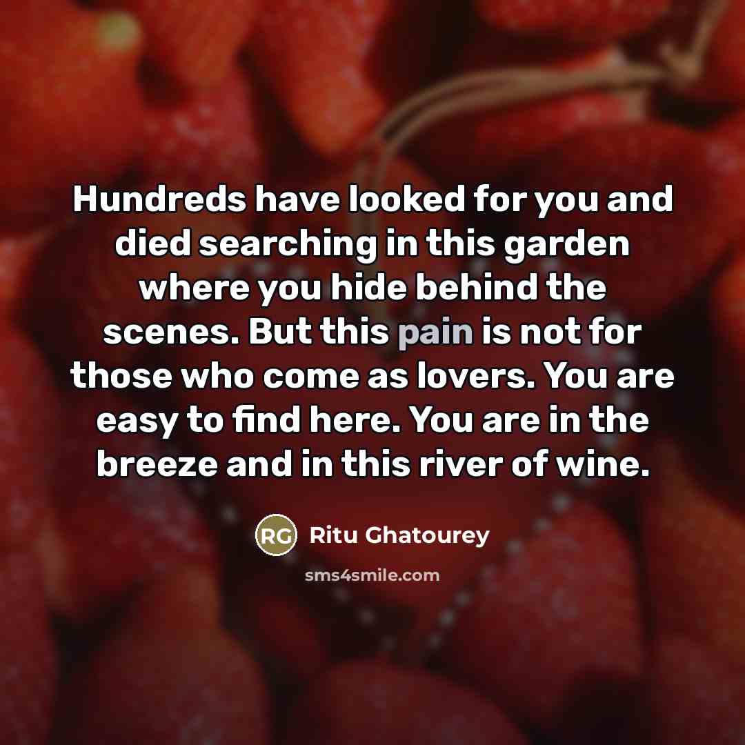 “Hundreds have looked for you and died searching in this…” quote by Ritu Ghatourey