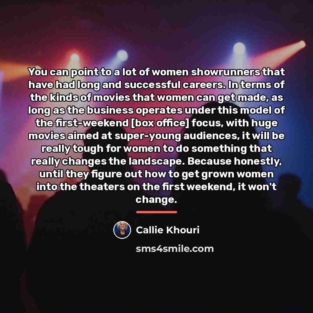 “You can point to a lot of women showrunners that…” quote by Callie Khouri