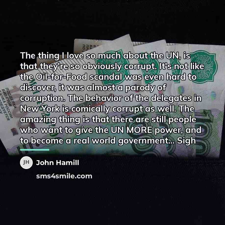 “The thing I love so much about the UN, is…” quote by John Hamill