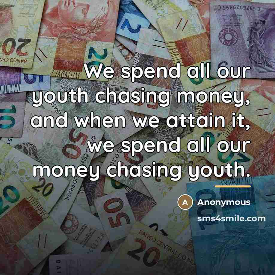 “We spend all our youth chasing money, and when we…” quote by Colin Goh