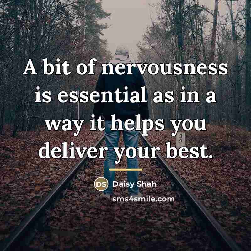 “A bit of nervousness is essential as in a way…” quote by Daisy Shah