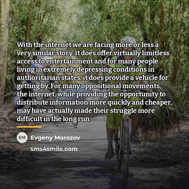 “With the internet we are facing more or less a…” quote by Evgeny Morozov