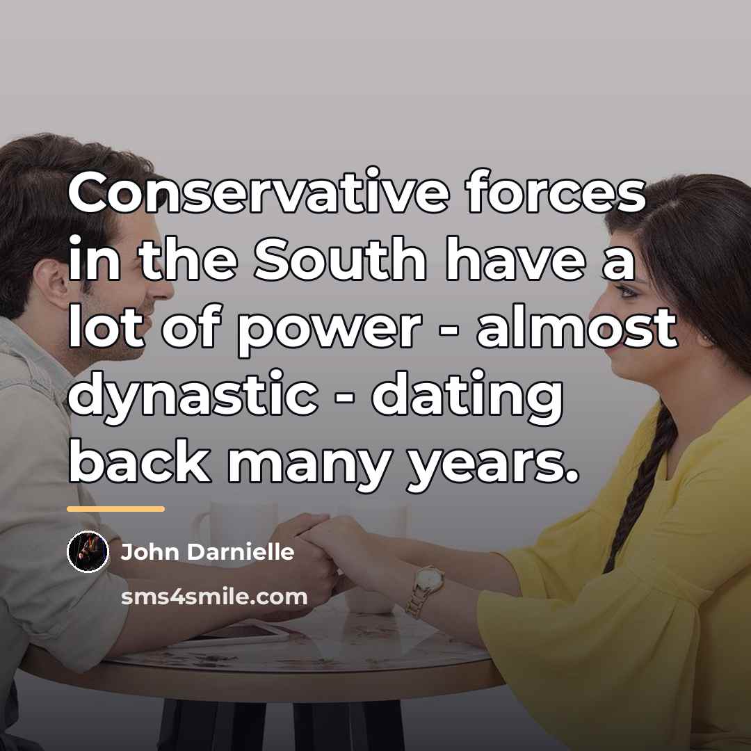 “Conservative forces in the South have a lot of power…” quote by John Darnielle